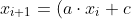 x_{i+1} = (a \cdot x_i + c) \mod m